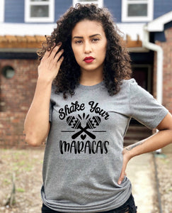 Shake your Maracas T-Shirt , Cinco de Mayo Shirt | Southern Sugar Studio