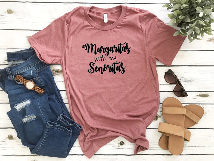 Margaritas with my Senorita’s T-Shirt | Southern Sugar Studio